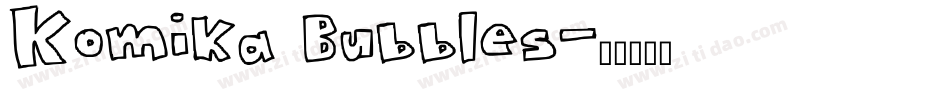 Komika Bubbles字体转换